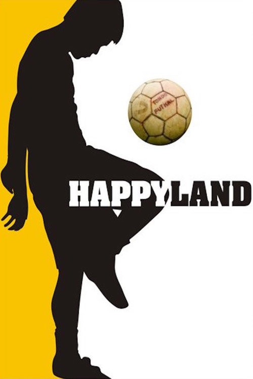 Movie poster for Happyland (2010)