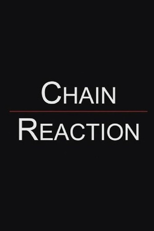 Movie poster for Chain Reaction (2010)