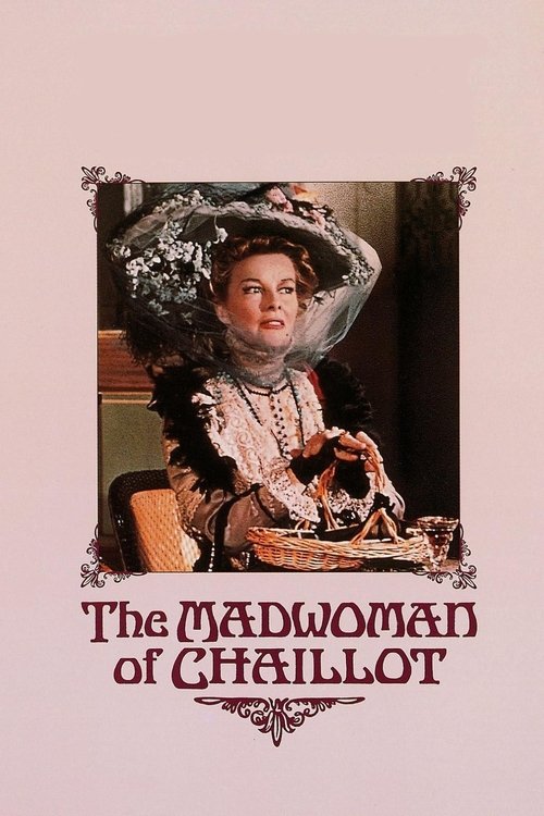 Movie poster for The Madwoman of Chaillot (1969)