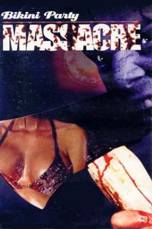 Movie poster for Bikini Party Massacre (2002)