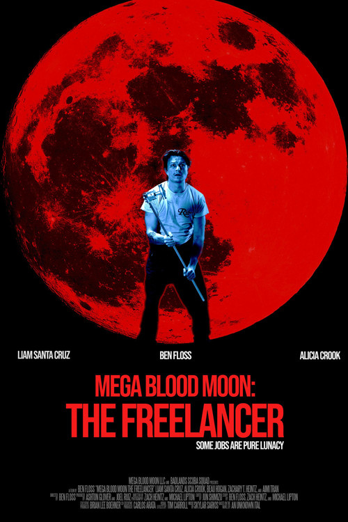 Movie poster for Mega Blood Moon: The Freelancer (2025)