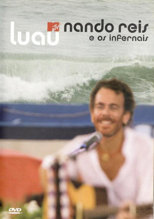Movie poster for Nando Reis - Luau MTV Nando Reis (2007)