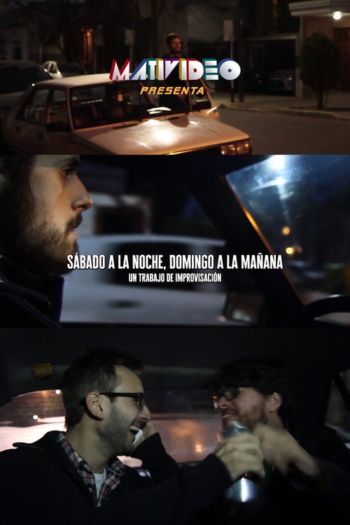 Movie poster for Saturday night, Sunday morning (2015)