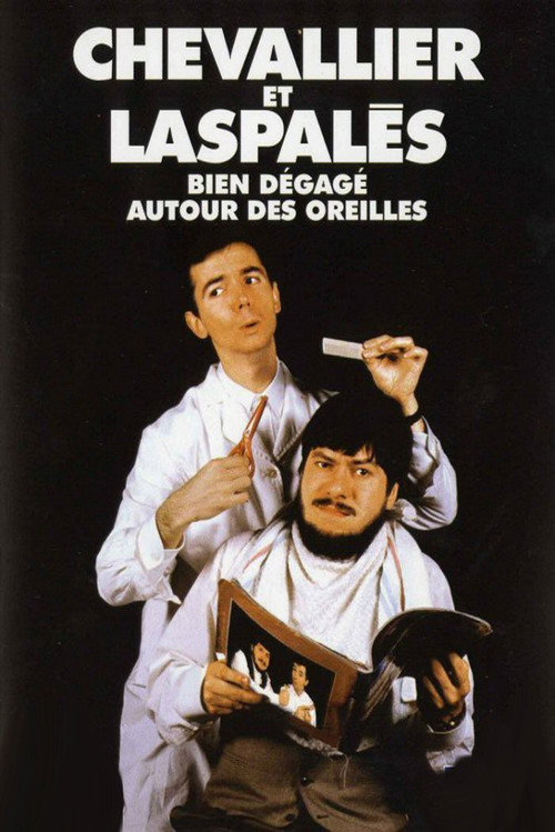Movie poster for Chevallier et Laspalès - Bien dégagé autour des oreilles... (1989)