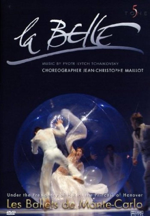 Movie poster for La Belle: Les Ballets de Monte-Carlo (2002)