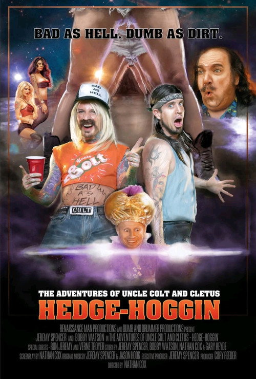 Movie poster for The Adventures of Uncle Colt and Cletus: Hedge-Hoggin (2013)
