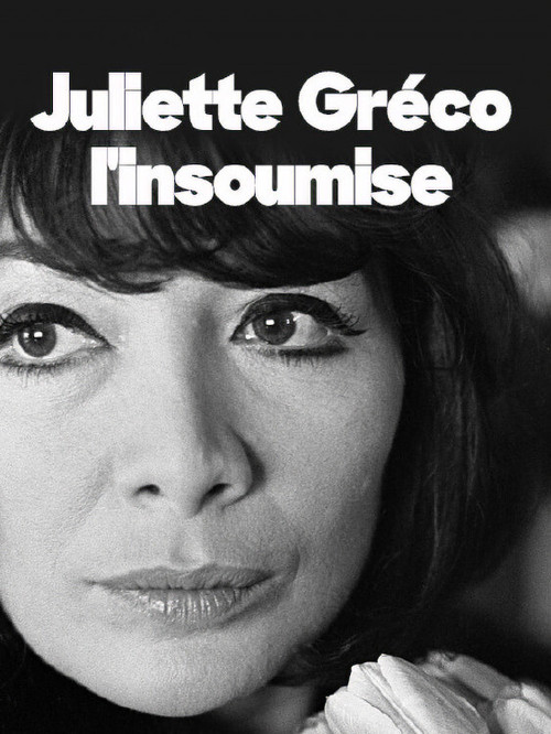 Movie poster for Juliette Gréco, l'insoumise (2012)