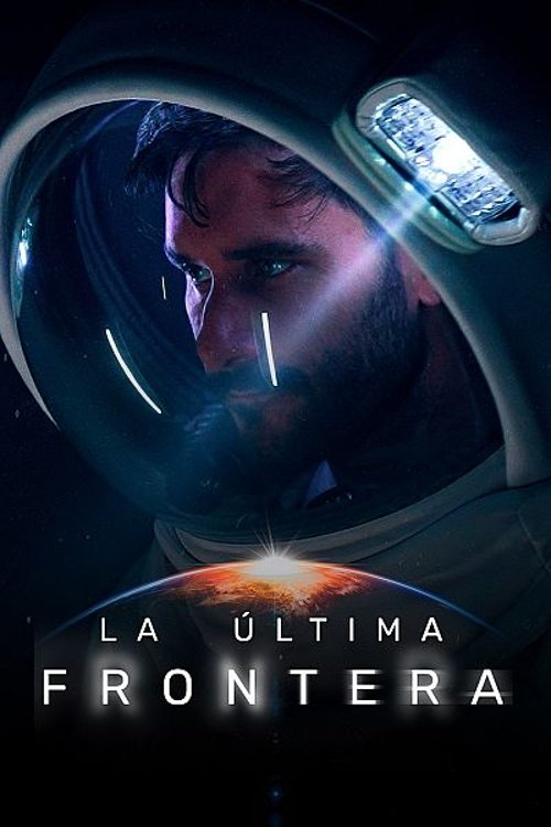 Series poster for La última frontera (2021)