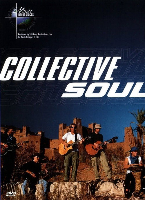 Movie poster for Collective Soul: Music in High Places (2001)