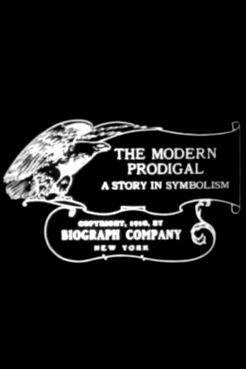 Movie poster for The Modern Prodigal (1910)
