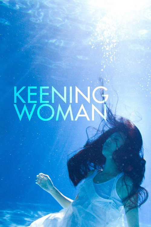 Movie poster for Keening Woman (2013)