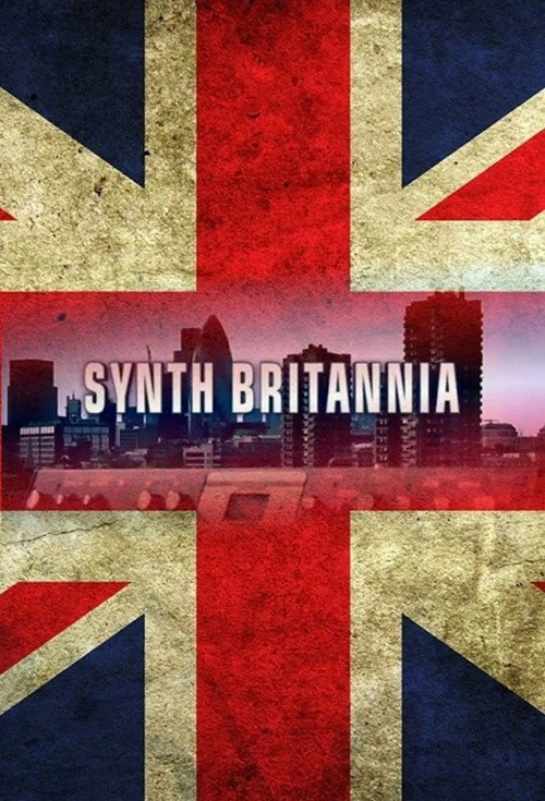 Movie poster for Synth Britannia (2009)