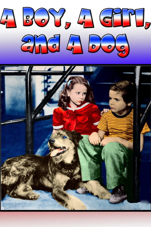 Movie poster for A Boy, a Girl and a Dog (1946)