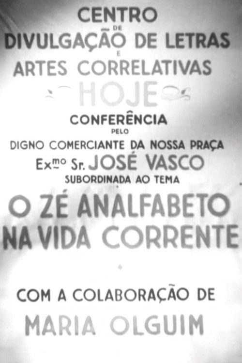 Movie poster for O Zé Analfabeto na Vida Corrente (1952)