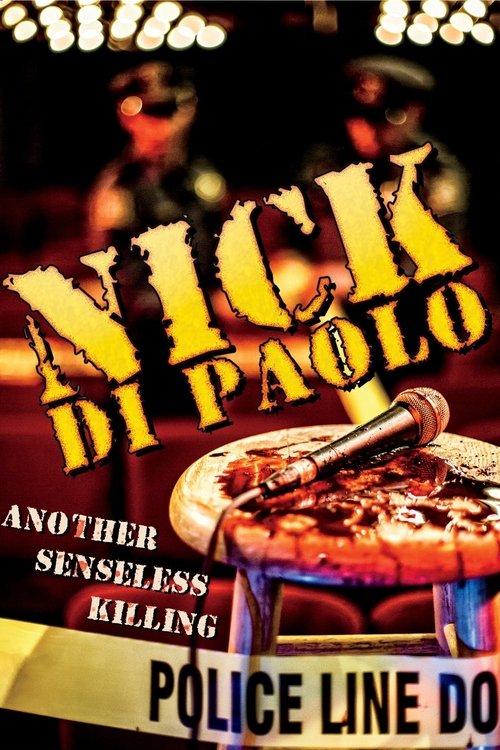 Movie poster for Nick Di Paolo: Another Senseless Killing (2015)