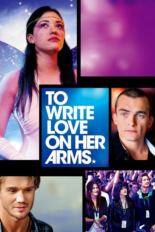 Movie poster for To Write Love on Her Arms (2015)