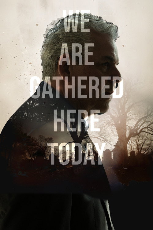Movie poster for We Are Gathered Here Today (2022)