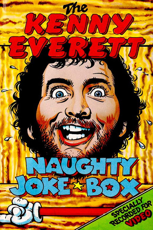 Movie poster for The Kenny Everett Naughty Joke Box (1981)