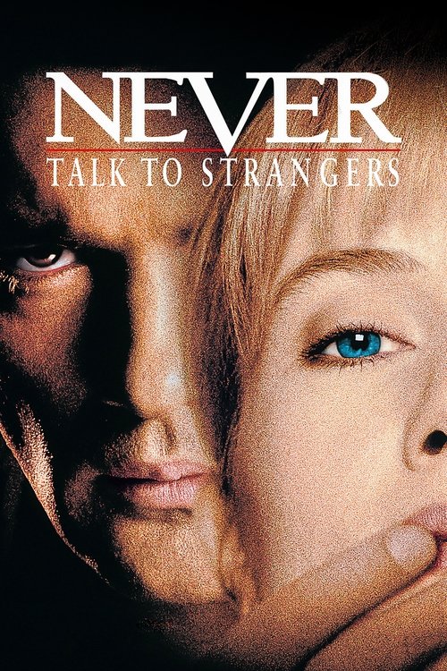 Movie poster for Never Talk to Strangers (1995)