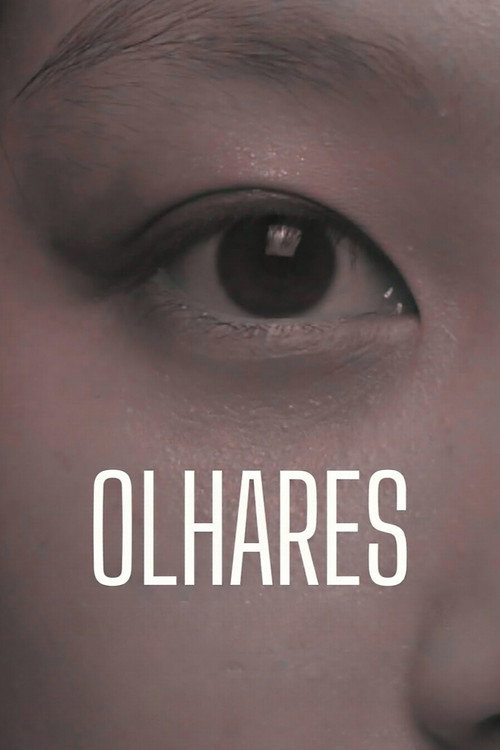 Movie poster for Olhares (2024)