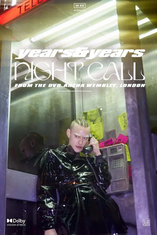 Movie poster for Years & Years: Night Call (2022)