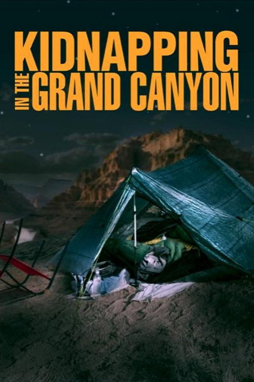 Movie poster for Kidnapping in the Grand Canyon (2023)