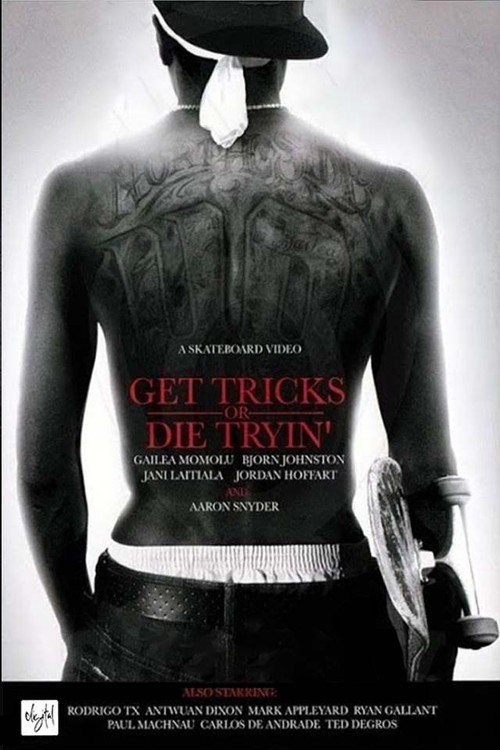 Movie poster for Get Tricks or Die Tryin' (2007)