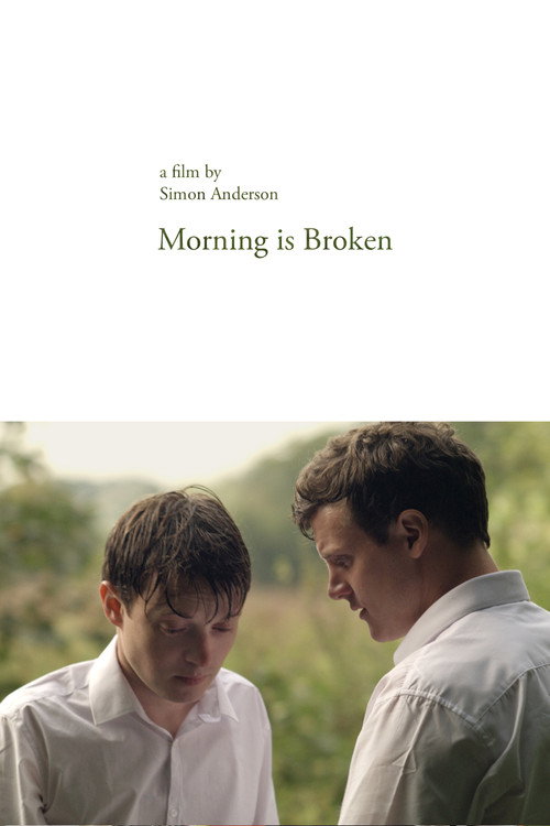 Movie poster for Morning is Broken (2015)