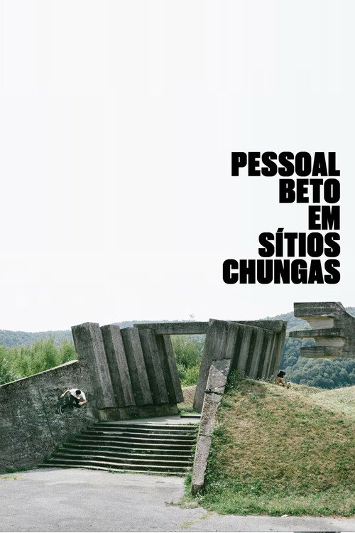 Movie poster for Pessoal Beto em Sítios Chungas (2019)