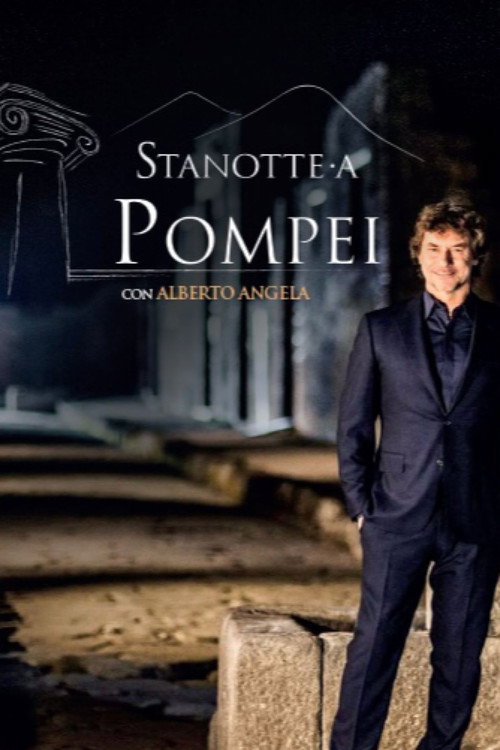 Movie poster for Stanotte a Pompei (2018)
