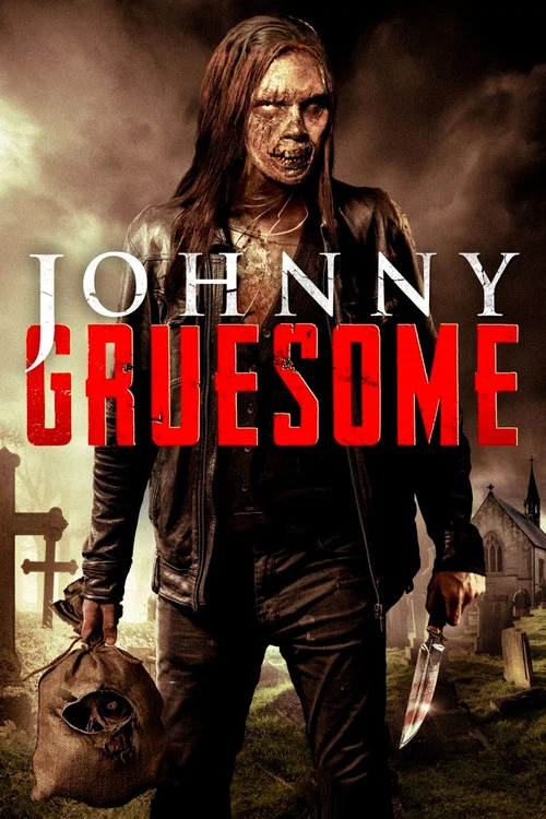 Movie poster for Johnny Gruesome (2018)