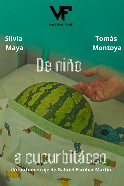 Movie poster for De niño a cucurbitáceo (2026)