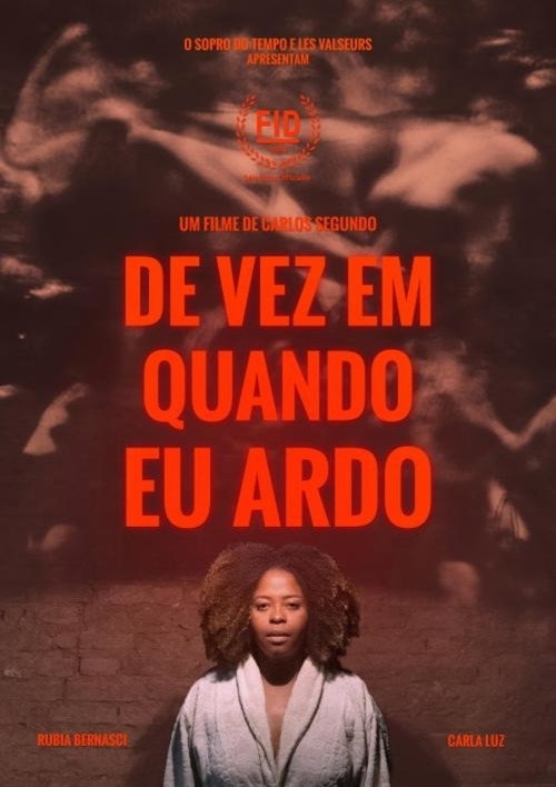 Movie poster for From Time to Time, I Burn (2020)