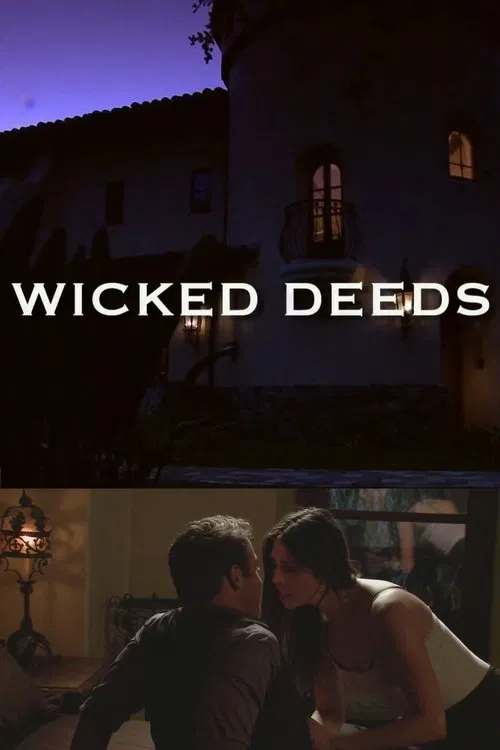 Movie poster for Wicked Deeds (2016)