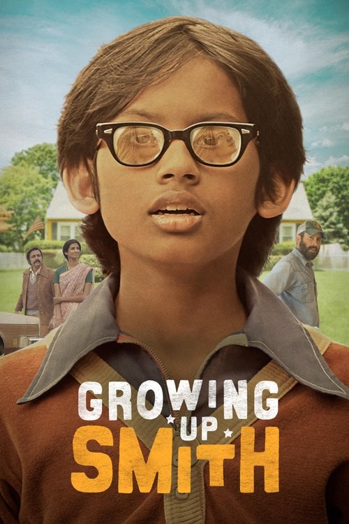 Movie poster for Growing Up Smith (2017)