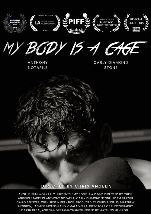 Movie poster for My Body Is A Cage (2025)