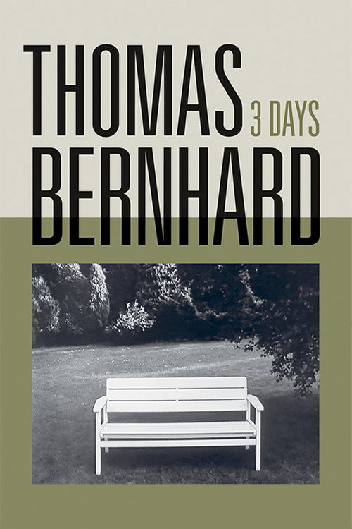 Movie poster for Thomas Bernhard, Three Days (1970)
