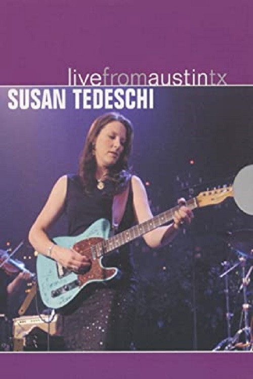 Movie poster for Susan Tedeschi - Live from Austin, TX (2004)