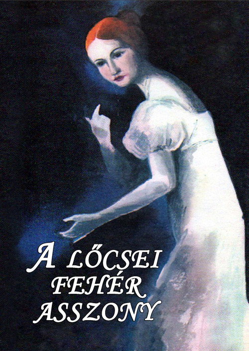 Movie poster for A lőcsei fehér asszony (1976)