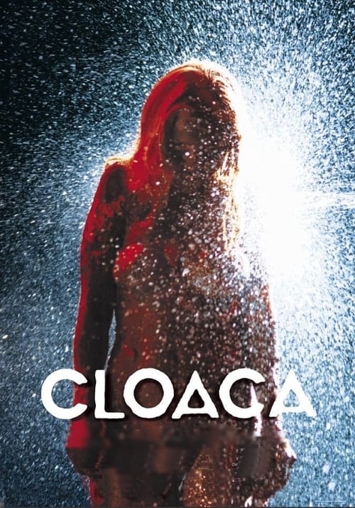 Movie poster for Cloaca (2003)