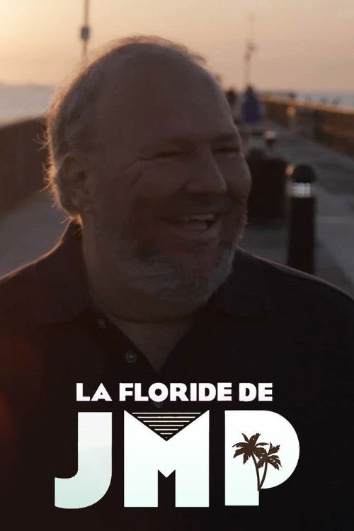 Movie poster for La Floride de JMP (2017)
