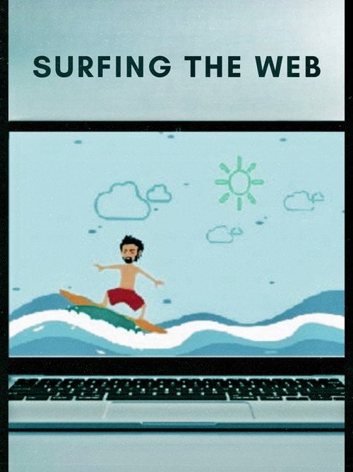Movie poster for Surfing the Web (2019)