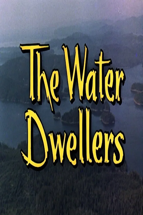 Movie poster for The Water Dwellers (1963)