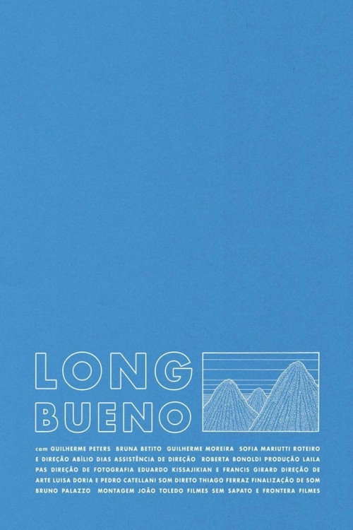 Movie poster for Long Bueno (2017)