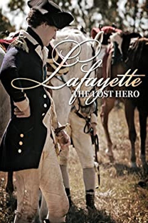 Movie poster for Lafayette: The Lost Hero (2010)