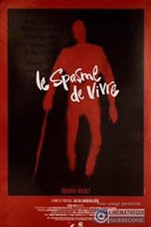 Movie poster for Le spasme de vivre (1991)