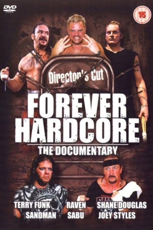 Movie poster for Forever Hardcore: The Documentary (2005)