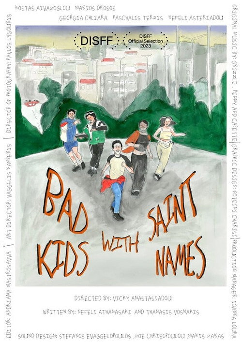 Movie poster for Bad Kids with Saint Names (2023)