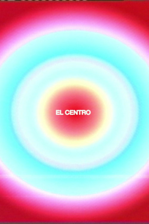 Movie poster for El centro (2021)
