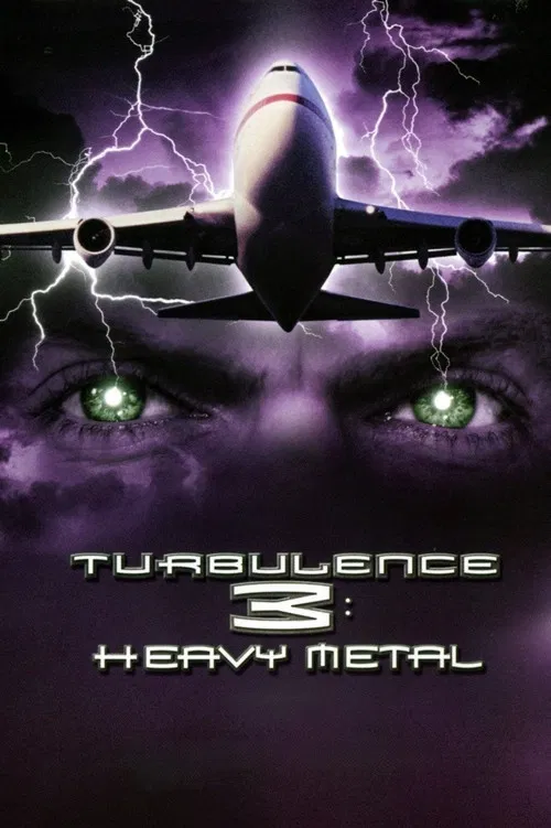 Movie poster for Turbulence 3: Heavy Metal (2001)